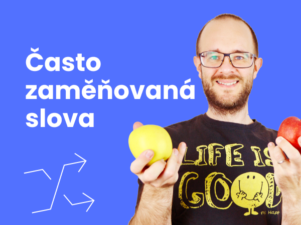 Často zaměňovaná slova