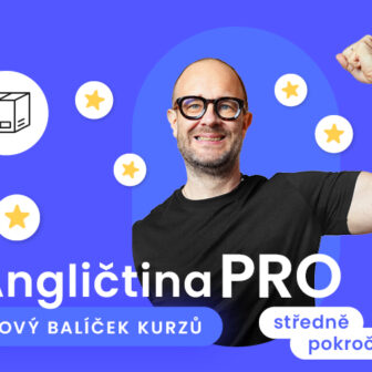 Angličtina PRO středně pokročilé